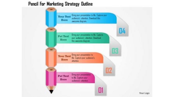 Business Diagram Pencil For Marketing Strategy Outline Presentation Template