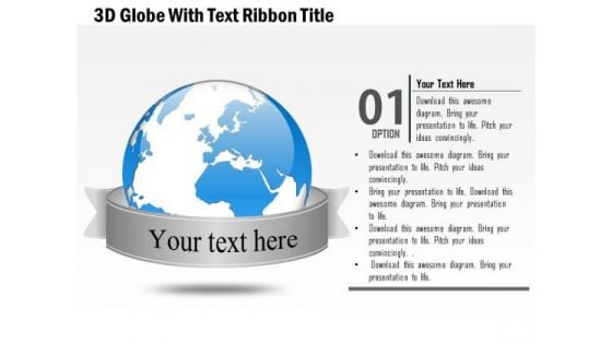 Business Diagram Plan 3d Globe With Text Ribbon Title Presentation Template