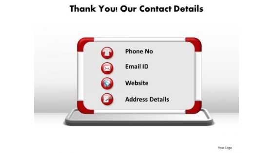 Business Diagram PowerPoint Templates Business Thank You Our Contact Details Ppt Slides Business Diagram PowerPoint Templates Business Thank You Our Contact Details Ppt Slides
