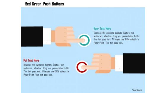 Business Diagram Red Green Push Buttons Presentation Template