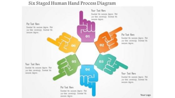 Business Diagram Six Staged Human Hand Process Diagram Presentation Template