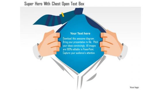 Business Diagram Super Hero With Chest Open Text Box PowerPoint Template