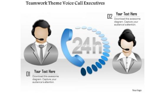 Business Diagram Teamwork Theme Voice Call Executives Presentation Template