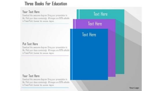 Business Diagram Three Books For Education Presentation Template