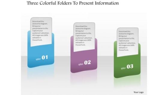 Business Diagram Three Colorful Folders To Present Information Presentation Template