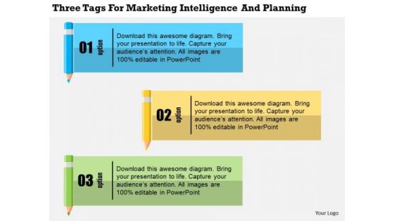 Business Diagram Three Tags For Marketing Intelligence And Planning Presentation Template