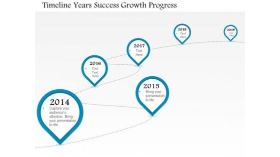 Business Diagram Timeline Years Success Growth Progress Presentation Template