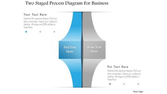 Business Diagram Two Staged Process Diagram For Business Presentation Template