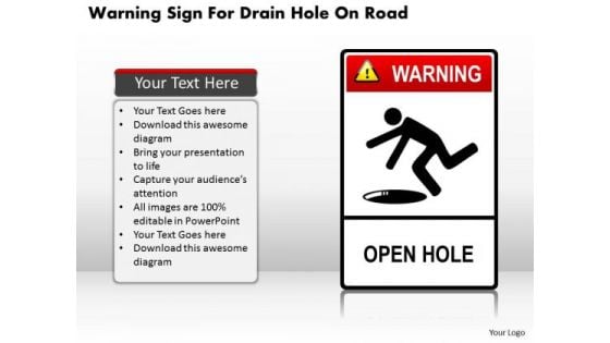 Business Diagram Warning Sign For Drain Hole On Road Presentation Template