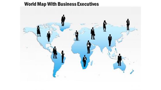 Business Diagram World Map With Business Executives Presentation Template