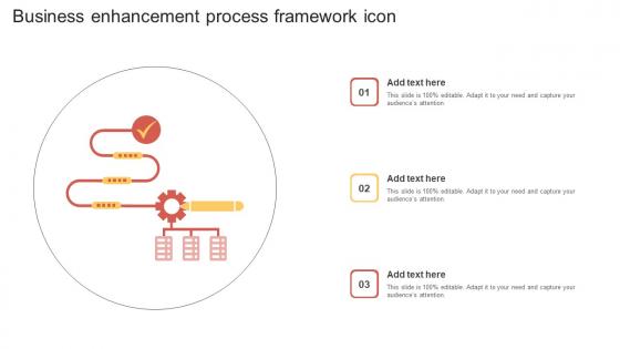 Business Enhancement Process Framework Icon Pictures Pdf