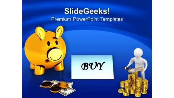 Business Finance And Saving Theme PowerPoint Templates Ppt Backgrounds For Slides 0413