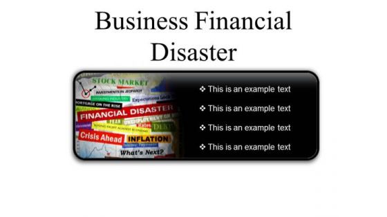 Business Financial Disaster Marketing PowerPoint Presentation Slides R