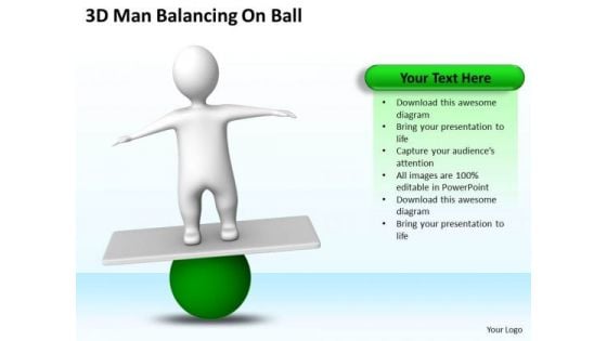 Business Flow Diagrams 3d Man Balancing On Ball PowerPoint Templates Ppt Backgrounds For Slides