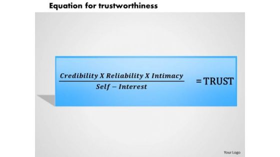 Business Framework Equation For Trustworthiness 2 PowerPoint Presentation