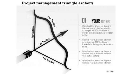 Business Framework Project Management Triangle Archery PowerPoint Presentation