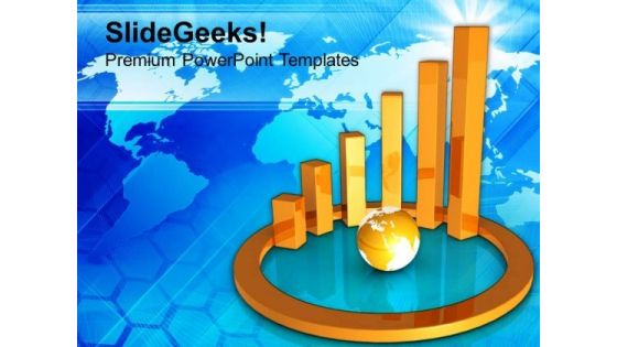 Business Graph With Globe Financial Strategy PowerPoint Templates Ppt Backgrounds For Slides 0213