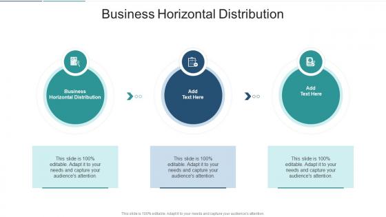 Business Horizontal Distribution In Powerpoint And Google Slides Cpb