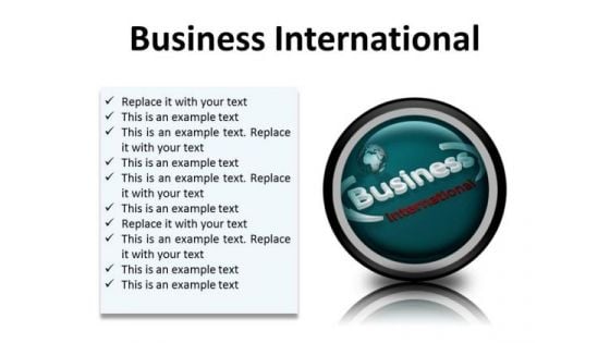 Business International Global PowerPoint Presentation Slides Cc