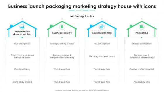 Business Launch Packaging Marketing Strategy House With Icons