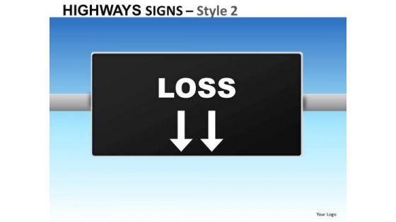 Business Loss Highways Signs 2 PowerPoint Slides And Ppt Diagram Templates