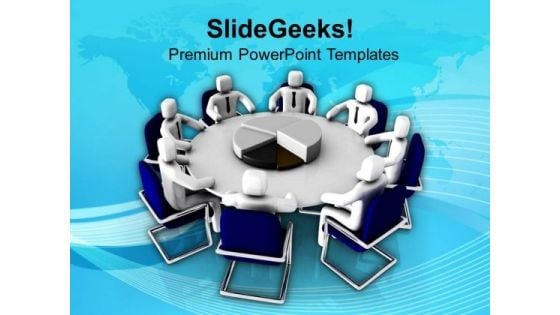 Business Meeting With Pie Chart PowerPoint Templates Ppt Backgrounds For Slides 0713