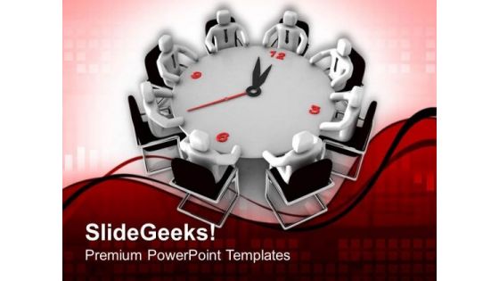 Business Meetings Should Have To Time Bound PowerPoint Templates Ppt Backgrounds For Slides 0613
