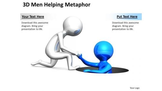 Business Men 3d Helping Metaphor PowerPoint Templates Ppt Backgrounds For Slides