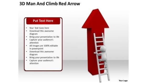 Business People Pictures 3d Man And Climb Red Arrow PowerPoint Templates Ppt Backgrounds For Slides