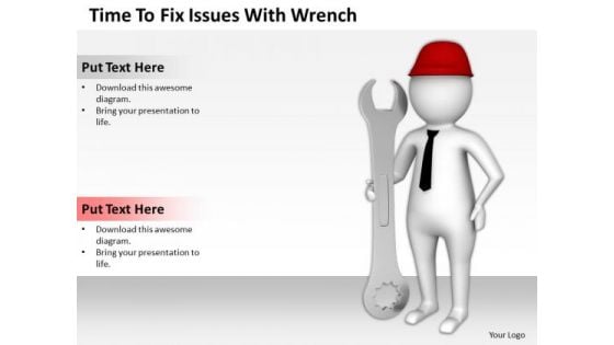 Business People Pictures To Fix Issues With Wrench PowerPoint Templates Ppt Backgrounds For Slides