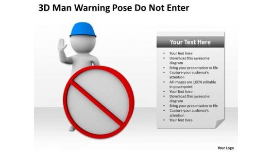 Business People Pictures Warning Pose Do Not Enter PowerPoint Templates Ppt Backgrounds For Slides