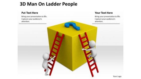 Business People Vector 3d Men On Ladder Pepole PowerPoint Templates Ppt Backgrounds For Slides