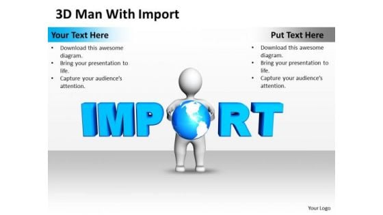 Business Power Point 3d Man With Import PowerPoint Templates Ppt Backgrounds For Slides