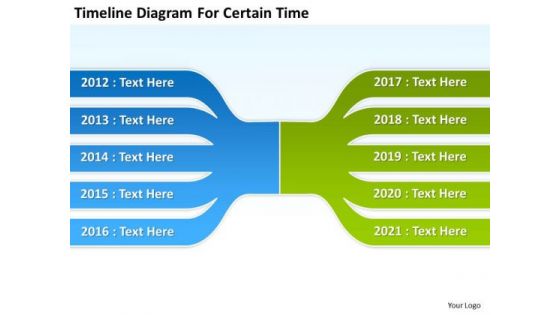 Business PowerPoint Presentation Diagram For Certain Time Templates