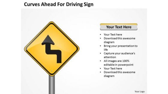 Business PowerPoint Template Curves Ahead For Driving Sign Ppt Templates