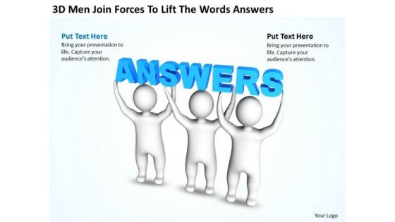 Business Process Flow Diagram 3d Men Join Forces To Lift The Words Answers PowerPoint Slides