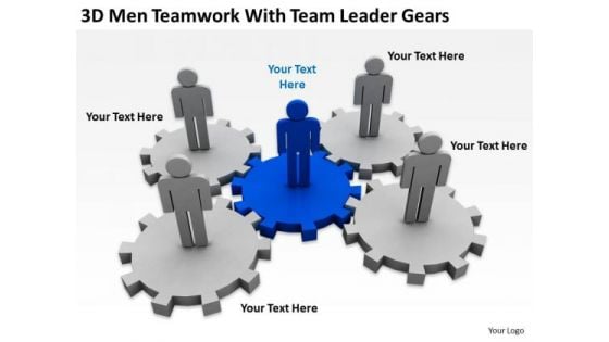 Business Process Flowchart 3d Men Teamwork With Leader Gears PowerPoint Slides