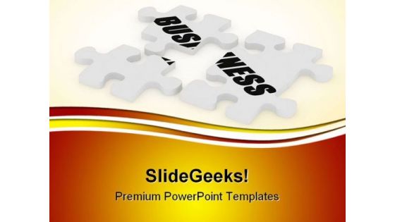 Business Puzzle Metaphor PowerPoint Templates And PowerPoint Backgrounds 0511