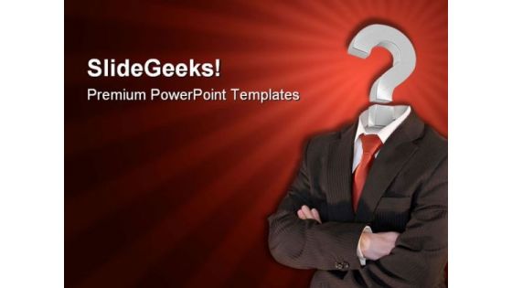 Business Questions01 Metaphor PowerPoint Templates And PowerPoint Backgrounds 0511