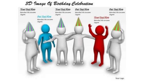 Business Strategy Consultants 3d Image Of Birthday Celebration Concepts