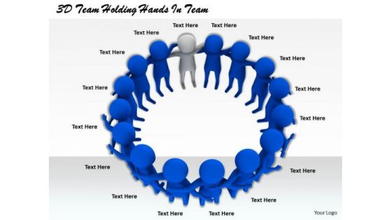 Business Strategy Examples 3d Team Holding Hands Adaptable Concepts