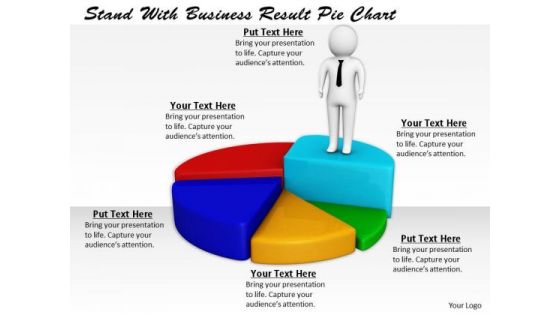 Business Strategy Execution Stand With Result Pie Chart Basic Concepts