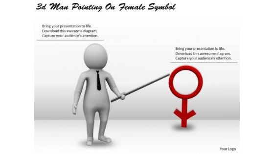 Business Strategy Implementation 3d Man Pointing Female Symbol Character