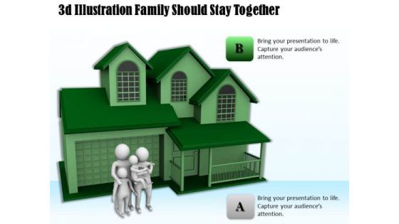 Business Strategy Review 3d Illustration Family Should Stay Together Basic Concepts