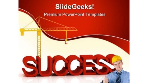 Business Success Construction PowerPoint Templates And PowerPoint Backgrounds 0511