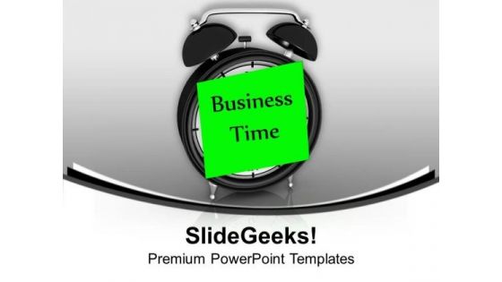 Business Time To Show Your Ability PowerPoint Templates Ppt Backgrounds For Slides 0713