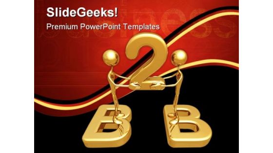 Business To Business Metaphor PowerPoint Themes And PowerPoint Slides 0511