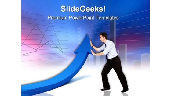 Businessman Pushing An Arrow Marketing PowerPoint Templates And PowerPoint Backgrounds 1011