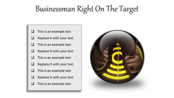 Businessman Right On The Target Business PowerPoint Presentation Slides C