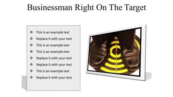 Businessman Right On The Target Business PowerPoint Presentation Slides F